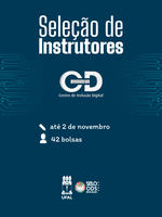 Ufal abre seleção com 42 bolsas para bolsistas do Centro de Inclusão Digital