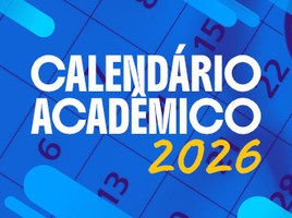Ufal aprova Calendário Acadêmico 2026 com início em 23 de fevereiro