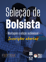 Projeto Filomove abre seleção para bolsista de montagem audiovisual