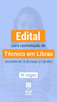 Ufal abre edital simplificado para contratar técnicos em Libras