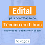 Ufal abre edital simplificado para contratar técnicos em Libras