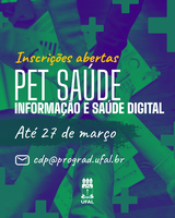 Ufal abre seleção para projetos do PET Saúde - Informação e Saúde Digital
