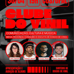 Clube do Vinil promove cultura, memória e música na Ufal
