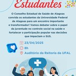 Conselho Estadual de Saúde promove encontro com estudantes da Ufal