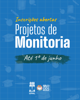 Docentes da Ufal podem submeter projetos de monitoria até 1º de junho