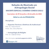 Antropologia abre inscrições para disciplinas como Aluno Especial e Domínio Conexo