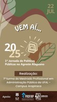 Campus Arapiraca sedia 1ª Jornada de Políticas Públicas no Agreste Alagoano