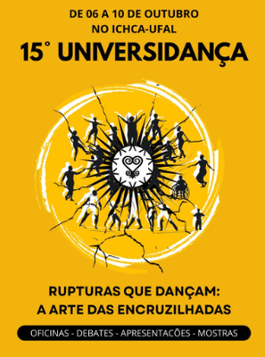 15ª Universidança promove diálogos entre arte, ancestralidade e diversidade