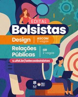 Ascom e Cerimonial Universitário abrem vaga para estudantes de Design e RP