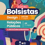Ascom e Cerimonial Universitário abrem vaga para estudantes de Design e RP