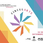 Circularte reúne oficinas de fanzine e apresentações de música e dança no campus