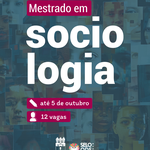 Edital aberto para mestrado em Sociologia com início em 2026