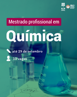 Inscrições abertas para o mestrado Profissional em Química