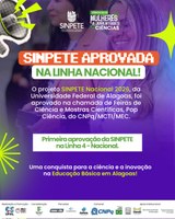 Sinpete 2026 é aprovada em edital nacional de feiras e mostras científicas do CNPq