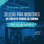 Ufal abre seleção para monitores do Circuito Penedo de Cinema