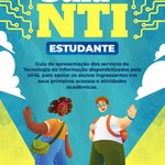 NTI lança guia digital para orientar calouros sobre serviços de tecnologia