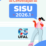 Ufal convoca 5.358 classificados do Sisu 2026.1 para pré-matrícula