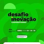 Inscrições abertas para o Desafio de Inovação do Cooperativismo