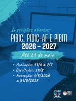 Ufal lança editais de iniciações científica e tecnológica para o ciclo 2026-2027