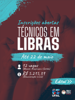 Ufal abre inscrições para processo simplificado de técnicos em Libras