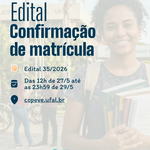 Ufal convoca aprovados no Sisu para confirmar matrícula no 2° semestre letivo