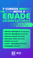 Nota máxima: 7 Licenciaturas da Ufal se destacam no Enade 2025