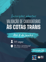 Ufal abre capacitação para validação de candidaturas às cotas trans