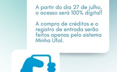 Ufal implanta sistema digital de acesso aos restaurantes universitários