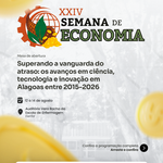 Ufal comemora Dia do Economista com evento gratuito