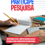 Mestranda da Ufal em Arapiraca realiza pesquisa sobre aprendizagem organizacional
