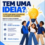 Ufal abre seleção para incubação de 17 empreendimentos em Maceió e Arapiraca