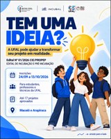 Ufal abre seleção para incubação de 17 empreendimentos em Maceió e Arapiraca