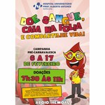 Bancos de Sangue do Hemoal e do HU fazem campanha para o carnaval