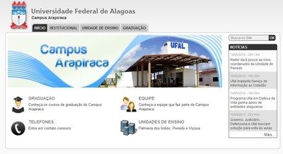 Campus Arapiraca inaugurou seu portal em abril deste ano | nothing