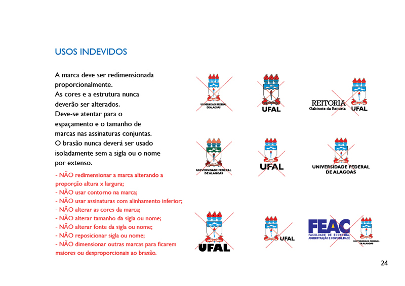 Veja quais são os usos incorretos da marca da Ufal