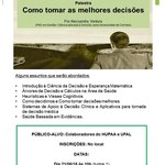 Como tomar as melhores decisões é tema de palestra no HUPAA