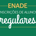 Coordenadores de curso devem inscrever alunos regulares no Enade 2016