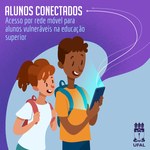 Chips de internet já estão sendo entregues a alunos da Ufal