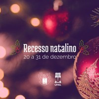 Área administrativa da Ufal entra em recesso natalino no próximo dia 20 de dezembro