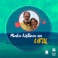 Marília e Euzébio Goulart são a própria história da Universidade