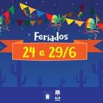 Dias 24 e 29 de junho : feriados Acadêmico e Administrativo na Ufal