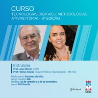 José Moran e Dênia Falcão ministram curso de tecnologias para docentes