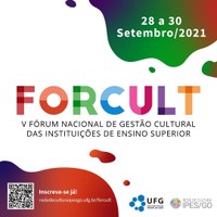 Produtores culturais da Ufal participam da organização do Fórum de Gestão Cultural