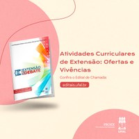 Proex lança edital para publicar edição especial da Revista Extensão em Debate