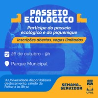 Semana do Servidor promove Passeio Ecológico dia 26 de outubro