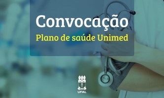 Risco de extinção de contrato entre Ufal e Unimed será discutido com servidores