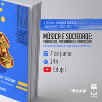 Edufal lança e-book sobre música e sociedade no dia 7 de junho