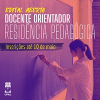 Programa de Residência Pedagógica seleciona docente orientador