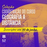 Aberta seleção para coordenação do curso de Geografia a distância