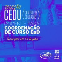 Centro de Educação seleciona docente para coordenação de curso EaD